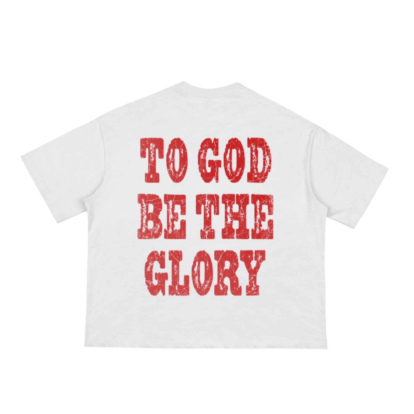 To God Be The Glory T shirt