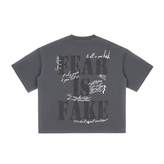 Fear Is Fake T shirt