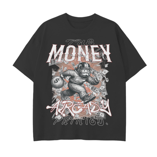 The money already printed - drop shoulder t-shirt