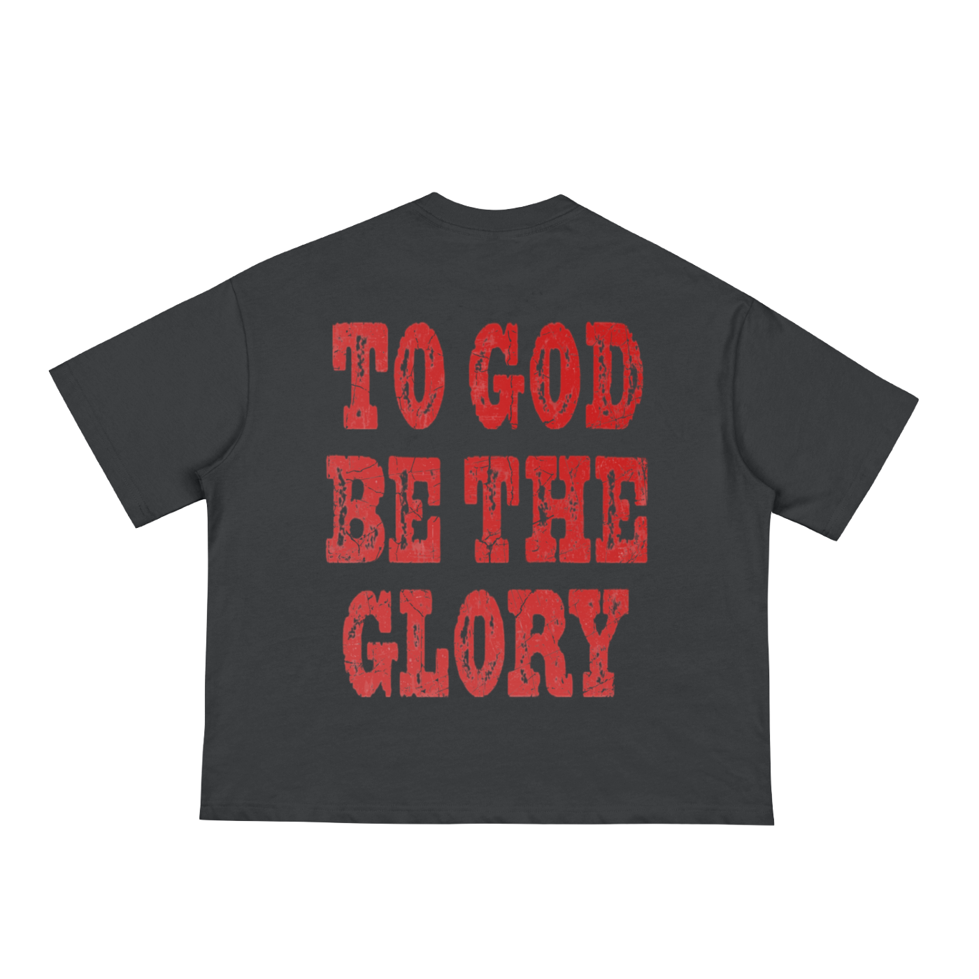 To God Be The Glory - T shirt